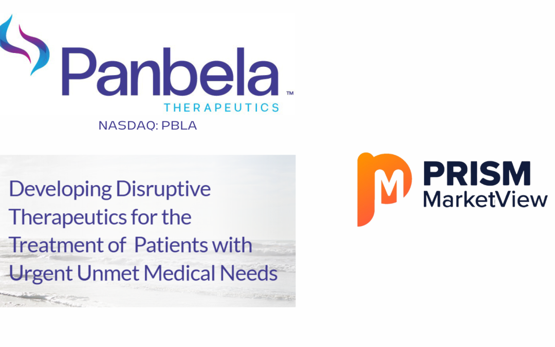 PRISM BIOTECH IN MOTION: FDA APPROVAL FOR PANBELA THERAPEUTICS PEDIATRIC CANCER DRUG; SHARES JUMP 120%