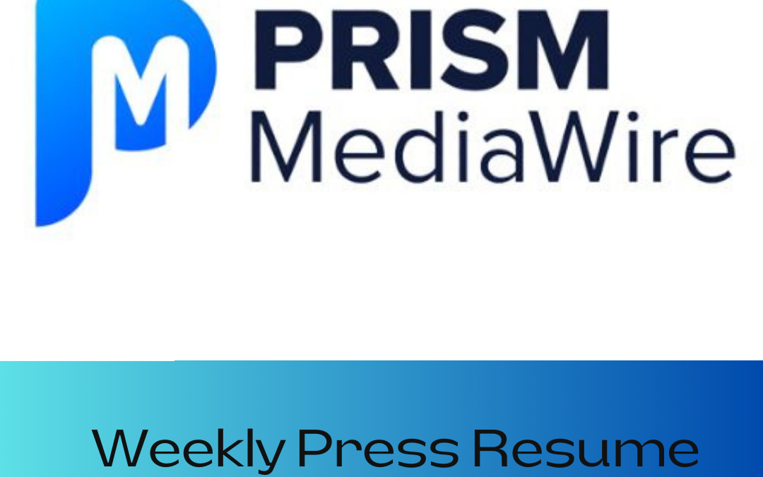 PRISM MediaWire – Weekly Press Resume – Dec. 25 to Dec. 29, 2023