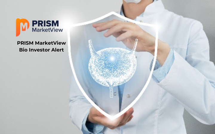 PRISM MarketView – Bio Investor Alert