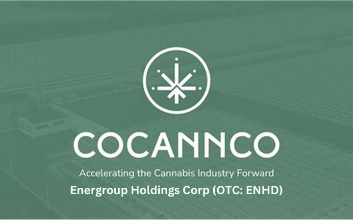 Energroup Holdings Corp (OTC: ENHD) to Acquire Cocannco Inc.