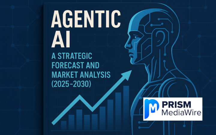 Agentic AI: A Strategic Forecast and Market Analysis (2025-2030)