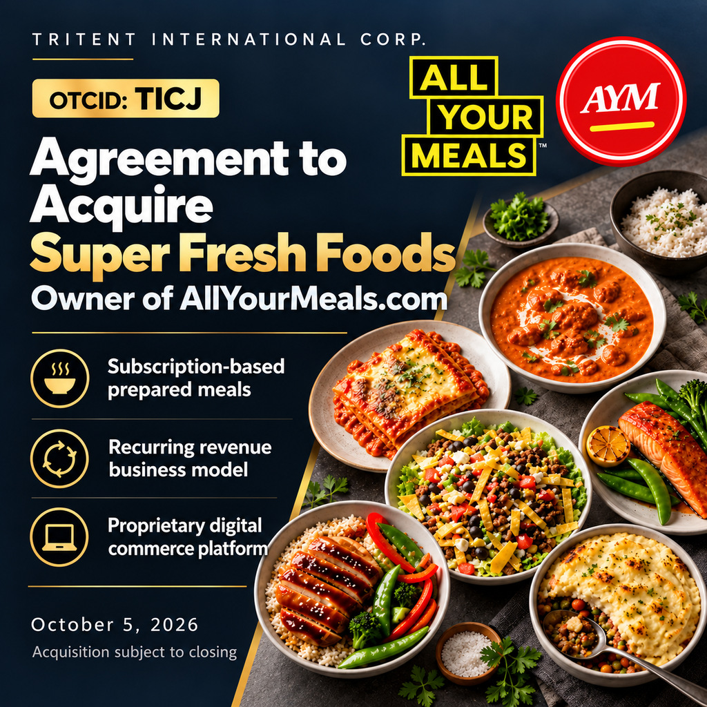 Tritent International Announces Strategic Acquisition of Super Fresh Foods